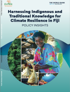 Harnessing Indigenous and Traditional Knowledge for Climate Resilience in Fiji 