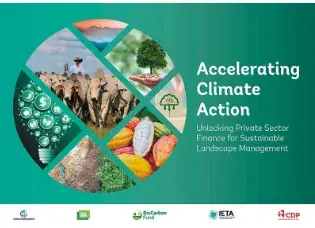 Workshop: Accelerating Climate Action: Unlocking Private Sector Finance for Sustainable Landscape